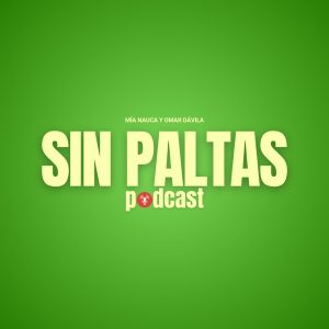 Sin paltas podcast