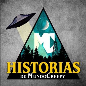 Historias de MundoCreepy podcast