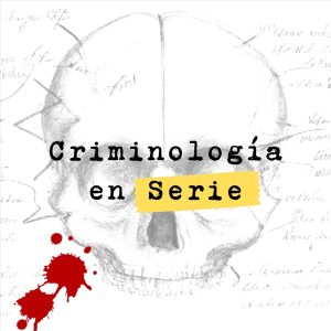 Criminología en serie